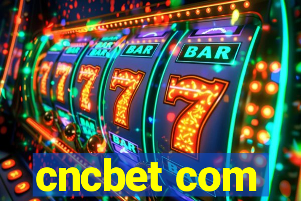 cncbet com